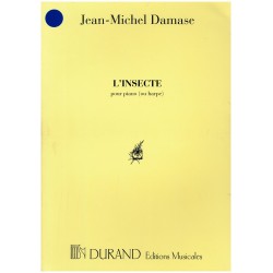 Jean-Michel Damase, L'Insecte