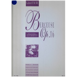 Gabriel Fauré, Berceuse, op. 16