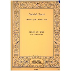 Gabriel Fauré, Après un rêve