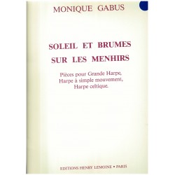 Monique Gabus, Soleil et brumes sur les Menhirs