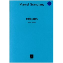 Marcel Grandjany, Préludes