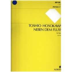 Toshio Hosokawa, Neben dem fluss