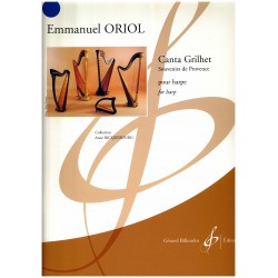 Emmanuel Oriol, Canta Grilhet