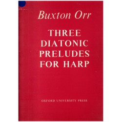 Buxton Orr, Three Diatonic Preludes for Harp