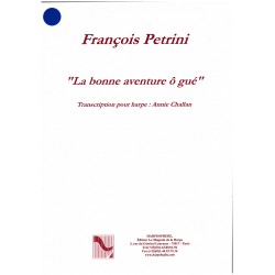 Franscesco Petrini, La bonne aventure ô gué