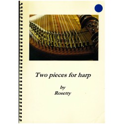 Rosetty, Two pieces for harp