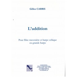 Gilles Carré, L'addition