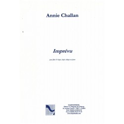 Annie Challan,Imprévu