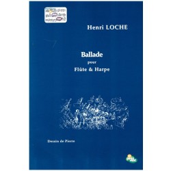 Henri Loche, Ballade pour Flûte et Harpe