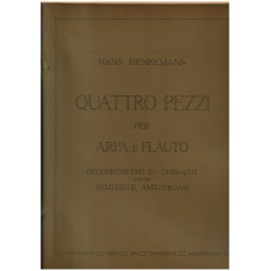 Hans Henkemans, Quattro Pezzi