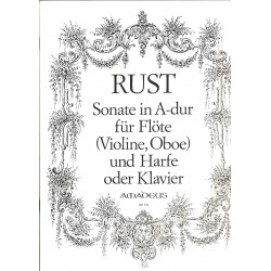 Friedrich Wilhelm Rust, Sonate in A-dur