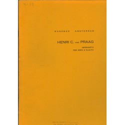 Henri C. Van Praag, Impromptu