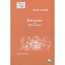 Henri Loche, Brévissima