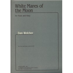 Dan Welcher, White Mares of the Moon