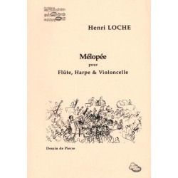 Henri Loche, Mélopée