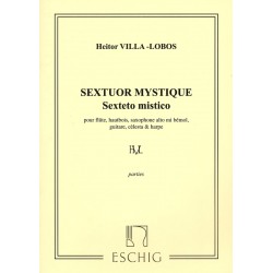 Heitor Villa-Lobos, Sextuor Mystique