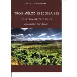 Roxane Martin, Trois mélodies Ecossaises