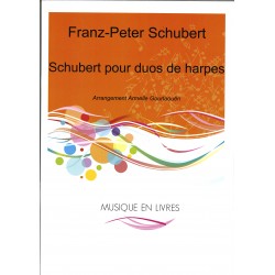 Franz-Peter Schubert, Schubert pour duos de harpes