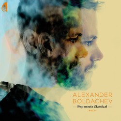 Alexander Boldachev, Pop meets Classical Vol. 2