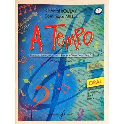 Chantal Boulay - Dominique Millet, A Tempo, Volume 1, Livre Oral