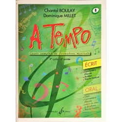 Chantal Boulay - Dominique Millet, A Tempo Volume 8, Livre Ecrit