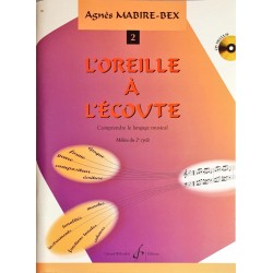 Agnès Mabire-Bex, L'oreille à l'écoute Volume 2