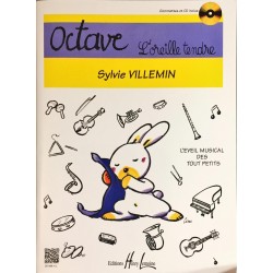 Sylvie Villemin, Octave L'oreille tendre