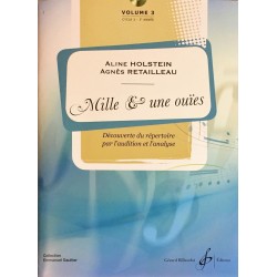 Aline Holstein - Agnès Retailleau, Mille & une ouïes Volume 3