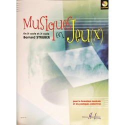 Bernard Struber, Musiques en jeu(x)