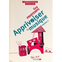 Guy Printemps, Apprivoiser la musique Volume 2