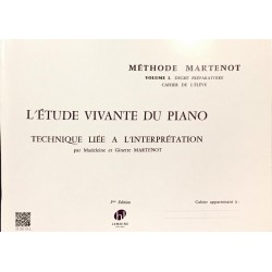 Méthode Martenot, L'étude vivante du piano Volume 1