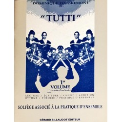 Dominique Daigremont, Tutti Volume 1