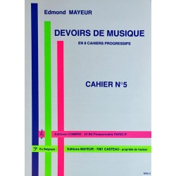 Edmond Mayeur, Devoirs de musique Cahier n°5