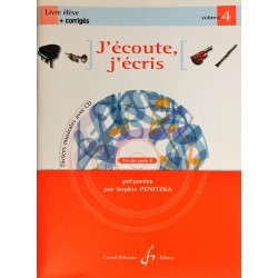 Sophie Penitzka, J'écoute, j'écris Livre de l'élève Volume 4