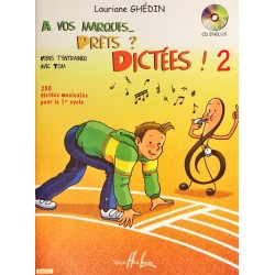 Lauriane Ghédin, A vos marques... Prêts ? Dictées ! Volume 2