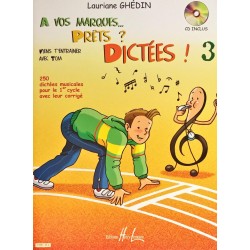 Lauriane Ghédin, A vos marques... Prêts ? Dictées ! Volume 3