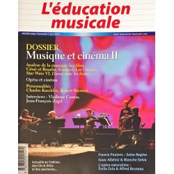 L'éducation musicale, Dossier musique et cinéma 2009 Volume 2