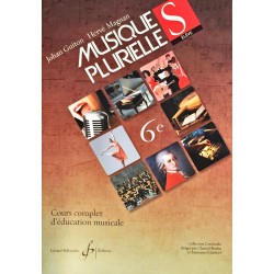 Johan Guiton - Hervé Magnan, Musiques plurielles Livre de l'élève 6e